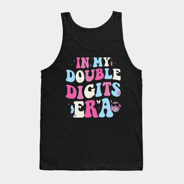 in my double digits era 10th birthday Tank Top by luna.wxe@gmail.com